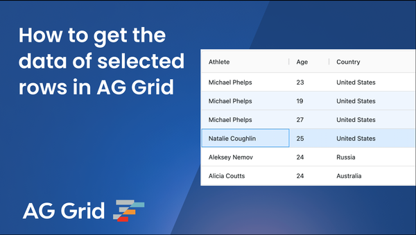 How to get the data of selected rows in AG Grid