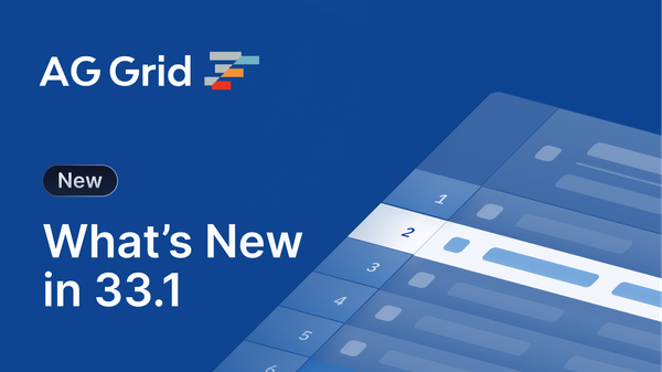 What's New in AG Grid 33.1