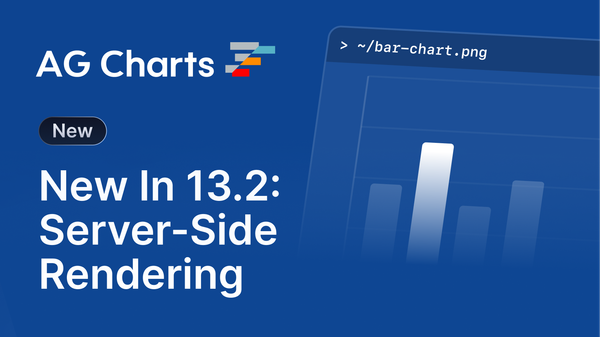 What's New in AG Charts 13.2